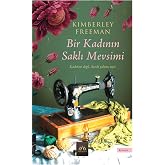 Bir Kadının Saklı Mevsimi