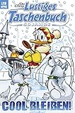 Lustiges Taschenbuch Nr. 490: Cool bleiben! by