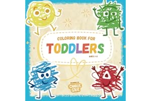 Coloring Book for Toddlers 1-3: 50 original designs. Animals, food, objects and characters. Coloring book for kids ages 1,2,3 (Mi primer libro de garabatos)