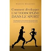 Amazon.fr - L'autodiscipline quotidienne: Habitudes et exercices