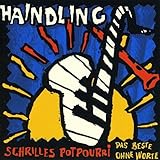 Schrilles Potpourri-das Beste - Haindling