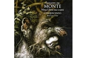 Philippe de Monte: Missa Ultimi miei sospiri & Other Sacred Music