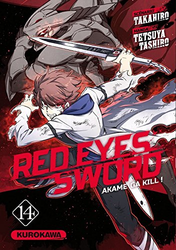 Red Eyes Sword - Akame Ga Kill ! — Tome 14