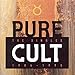 Pure Cult (Best Of The Cult)