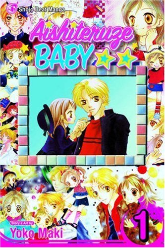 Aishiteruze Baby, Vol. 1 (Aishiteruze Baby ★★) (English Edition)