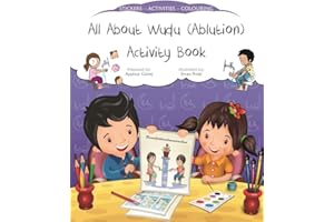 All About Wudu (Ablution) Activity Book (Discover Islam Sticker Activity Books)
