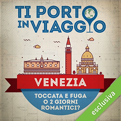 Download Ti porto in viaggio: Venezia. Toccata e fuga o due giorni romantici? Download Ti porto in viaggio: Venezia. Toccata e fuga o due giorni romantici?
