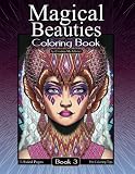 Magical Beauties Coloring Book