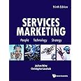 Services Marketing: People, Technology, Strategy (Ninth Edition)