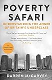 Poverty Safari: Understanding the Anger of Britain's Underclass