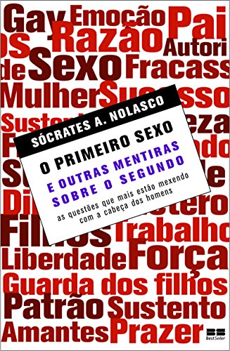 O Primeiro Sexo (Em Portuguese do Brasil)