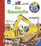 Image de Die Baustelle (Wieso? Weshalb? Warum? junior, Band 7)