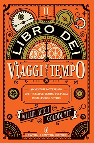 Download Il libro dei viaggi nel tempo (eNewton Saggistica)