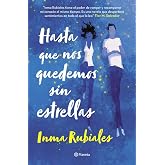 Hasta que nos quedemos sin estrellas (Planeta)