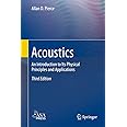 Acoustics: An Introduction to Its Physical Principles and Applications