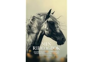 Min Riddagbok: En arbetsbok med 120 sidor utförlig riddagbok och målöversikt, tävlingsjournal, utvecklingskurvor och utrymme för alla high-fives, guldkorn, tankar och nya idéer