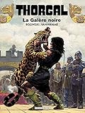 Thorgal - tome 04 - La galère noire by Jean Van Hamme, Rosinski