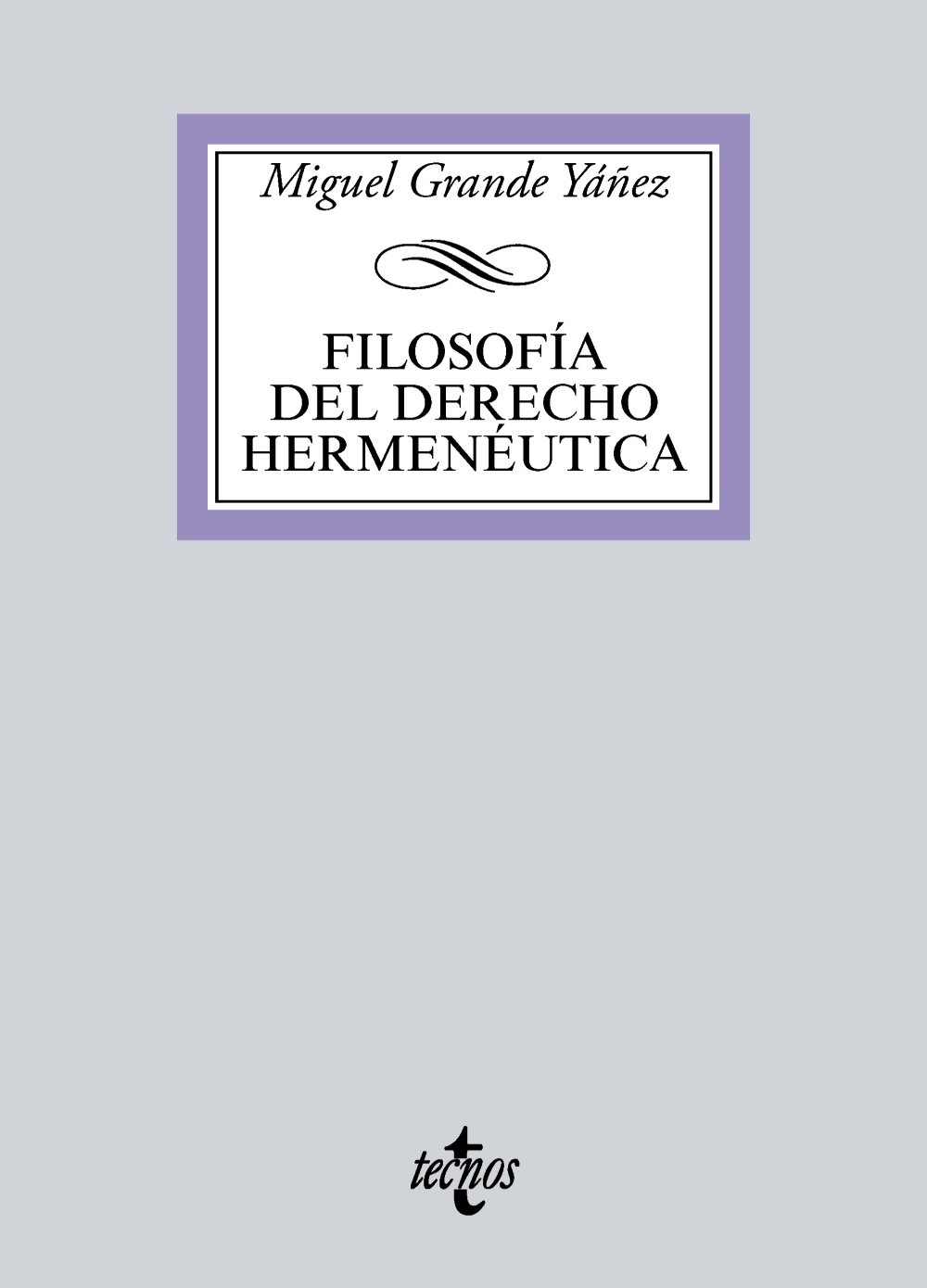 Filosofía del Derecho Hermenéutica