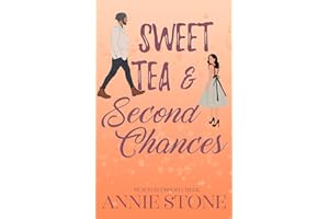 Sweet Tea & Second Chances (Peach Blossom Creek, Band 2)