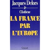 La France par l'Europe