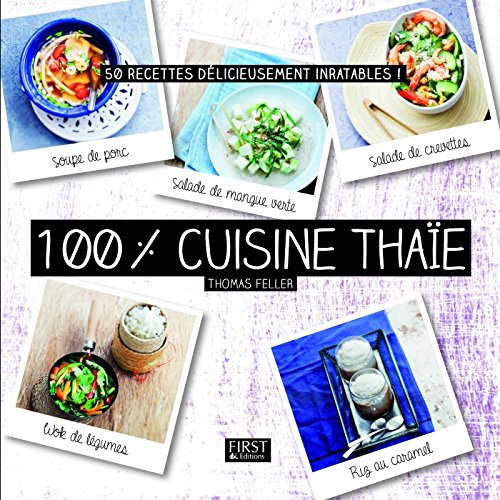 100 % cuisine thaïe