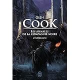Les annales de la Compagnie noire (Tome 3-L'intégrale)