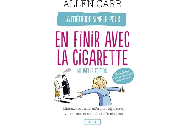 La Méthode simple pour en finir avec la cigarette