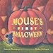 Mouse's First Halloween by Lauren Thompson, Buket Erdogan
