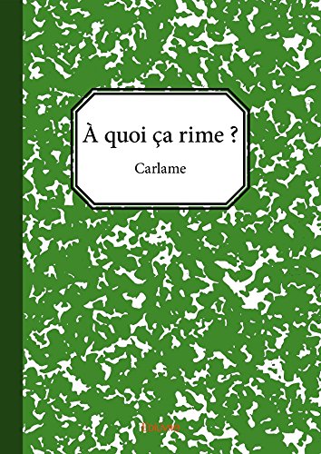 Download À quoi ça rime ?