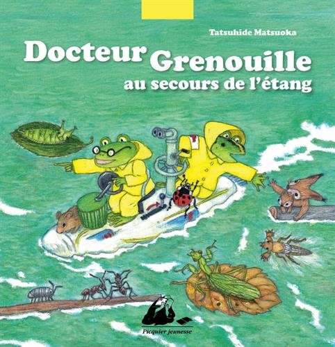 <a href="/node/38766">Docteur Grenouille au secours de l'étang</a>