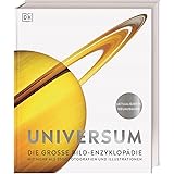 Universum: Die große Bild-Enzyklopädie mit mehr als 2500 Fotografien und Illustrationen (DK Bibliothek)