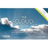 The Met Office Cloud Book - Updated Edition: How to Understand the Skies