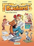 Les Profs présentent : Boulard - tome 4 - En mode surdoué