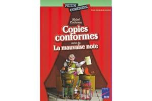 Copies conformes - La mauvaise note: 8 - 10 ans