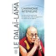 L'harmonie intérieure: La voie psycho-spirituelle du mieux-être : les enseignements du maître de la sagesse