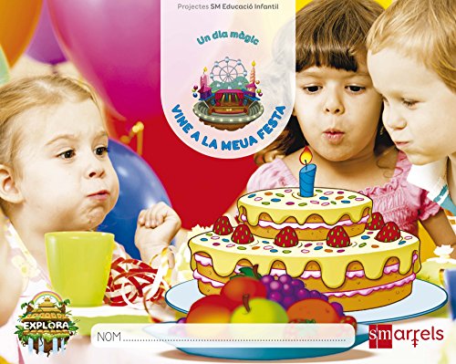 Vine a la meua festa (Un dia màgic Nivell 1) Explora