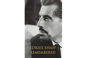 Idries Shah Remembered