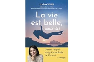 La vie est belle, essaie-la!