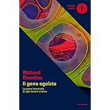 Il gene egoista. La parte immortale di ogni essere vivente