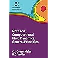 Notes on Computational Fluid Dynamics: General Principles