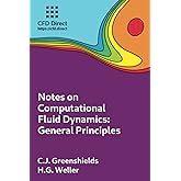 Notes on Computational Fluid Dynamics: General Principles