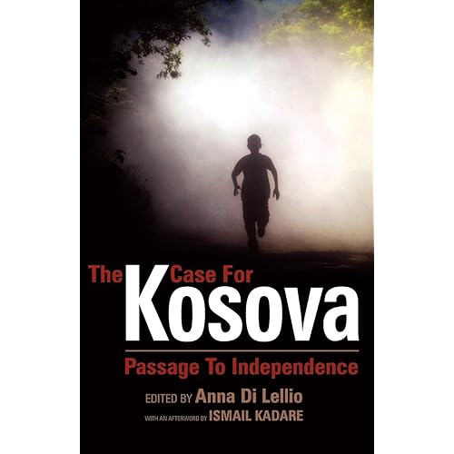 By Anna Di Lellio The Case For Kosova Passage To Independence Lire Pdf