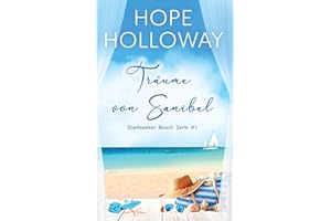 Träume von Sanibel (Shellseeker Beach, Band 1)