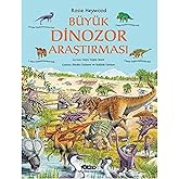 B&uuml;y&uuml;k Dinozor Araştırması