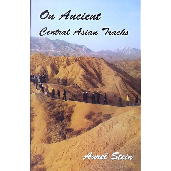 洋書 ON ANCIENT CENTRAL-ASIAN TRACKS by STEIN On ancient Central-Asian tracks. Brief narrative of three