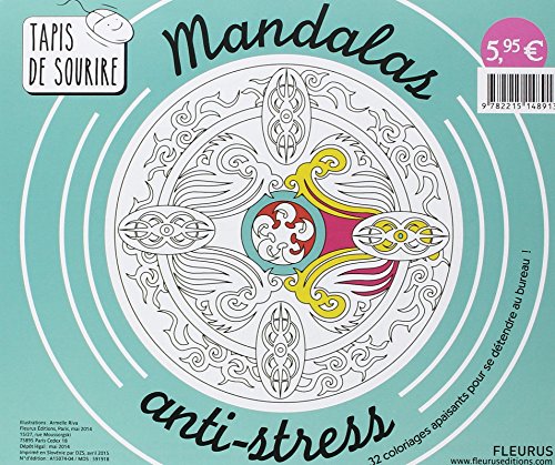Mandalas anti-stress : 32 coloriages apaisants pour se détendre au bureau !