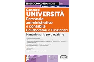 Concorsi Università Personale amministrativo e contabile (cat. C e D) - Collaboratori e Funzionari - Manuale per la preparazione