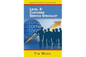 Level 3: Customer Service Specialist: 4 (Apprenticeship Companion)