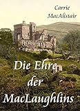 Cover zum Buch Die Ehre der MacLaughlins