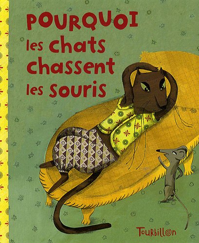 couverture de : Pourquoi les chats chassent les souris